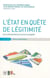 L' État en Quete de Legitimite : Sortir Collectivement des Situations...