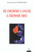 De l'homme cancer a l'homme dieu