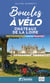 Boucles à vélo : châteaux de la Loire