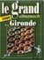 Le grand almanach de la gironde 2009
