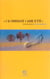 J'ai embrasse l'aube d'ete - sur les pas d'arthur rimbaud