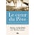 Le coeur du Père - comment retrouver le bonheur d'être son enfant