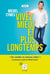 Vivez mieux et plus longtemps