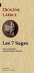 Vies et doctrines de philosophes illustres Tome 1 - les 7 sages