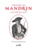 L'épopée de Mandrin, le bandit bien-aimé