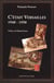 C'etait Versailles, 1940-1950