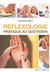 Réflexologie - pratique au quotidien