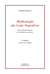 Mythologie du code Napoléon : aux soubassements de la France moderne (2e édition)