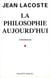 La philosophie aujourd'hui
