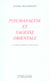 Psychanalise et sagesse orientale : Une lecture indienne de l'inconscient