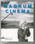 Magnum Cinéma : Des Histoires de Cinéma par les Photo...