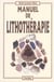 Manuel de lithothérapie (3e édition)