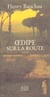 Oedipe sur la route