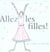 Allez les filles!