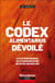 Le codex alimentarius décortiqué : Le système mondial de standardisation de notre nourriture