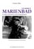 Ce soir à marienbad  et autres chroniques cinématographique