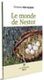 Le monde de Nestor