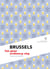 Brussels : Not your ordinary city