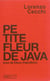 Petite fleur de java. suivi de deux migrations