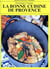 La bonne cuisine de provence
