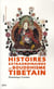 Histoires extraordinaires du boudhisme tibétain
