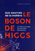 Le CERN et le boson de Higgs