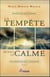 La tempête avant le calme t.1 - manifeste du nouvel humain