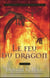 Le dragon de feu t.4 - un fantastique voyage de découvertes pour tous