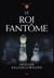 Série des rois t.2 - le roi fantôme