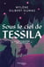 Sous le ciel de Tessila Tome 2 : la conjuration des agneaux