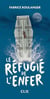 Le réfugié de l'enfer