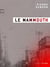 La mammouth (2e édition)