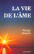 La vie de l'âme