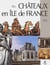 Châteaux en Ile-de-France