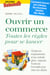 Ouvrir un commerce