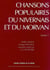 Chansons populaires du Nivernais et du Morvan t.7