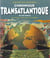Chroniques transatlantiques