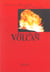 Les cris du volcan