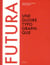 Futura - une gloire typographique