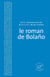Le roman de Bolaño