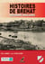 Histoires de brehat - souvenirs insulaires - collection horizons