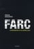 Farc - confessions d'un guérillero