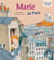 Viens voir ma ville : Marie de Paris