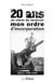 20 ans - je viens de recevoir mon ordre d'incorporation - algérie 1958-1960