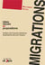 Migrations - idées reçues et propositions
