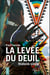 La levée du deuil : histoire sioux