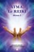 Atma, le reïki - niveau 2