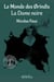 Le monde des Ørindis : La dame noire