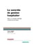 Le contrôle de gestion hospitalier - vers un nouveau pilotage médico-économique