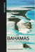 Bahamas - best adresses